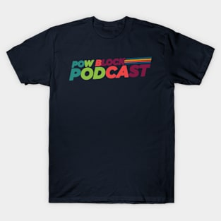 Pow Block Podcast NP Logo 2024 (Latin Heritage) T-Shirt